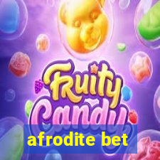 afrodite bet